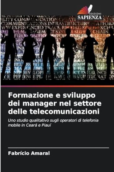 Formazione e sviluppo dei manager nel settore delle telecomunicazioni