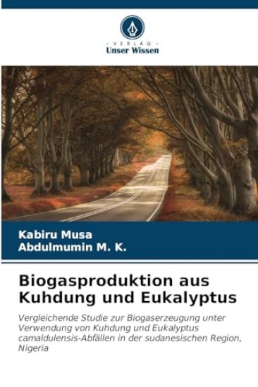 Biogasproduktion aus Kuhdung und Eukalyptus