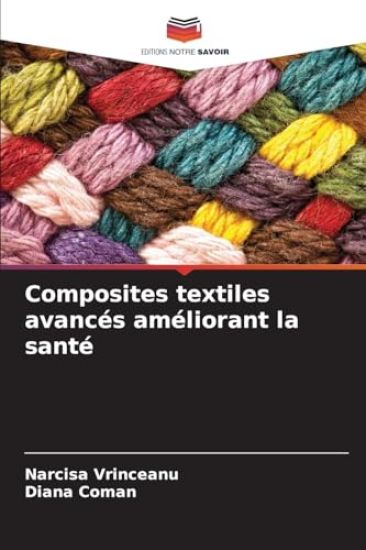 Composites textiles avancés améliorant la santé