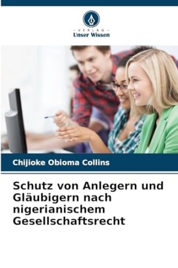 Schutz von Anlegern und Gläubigern nach nigerianischem Gesellschaftsrecht