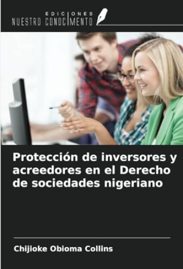 Protección de inversores y acreedores en el Derecho de sociedades nigeriano