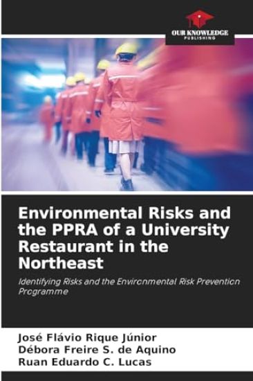 Environmental Risks and the PPRA of a University Restaurant in the Northeast
