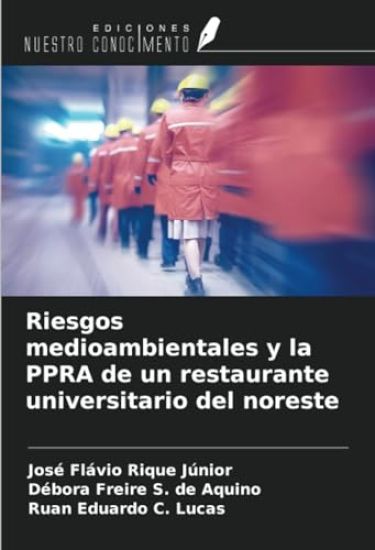 Riesgos medioambientales y la PPRA de un restaurante universitario del noreste