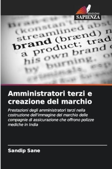 Amministratori terzi e creazione del marchio