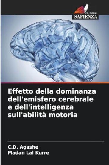 Effetto della dominanza dell'emisfero cerebrale e dell'intelligenza sull'abilità motoria
