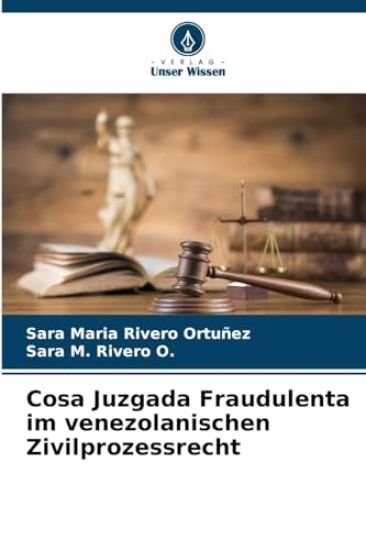 Cosa Juzgada Fraudulenta im venezolanischen Zivilprozessrecht
