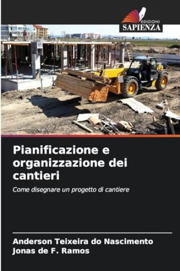 Pianificazione e organizzazione dei cantieri