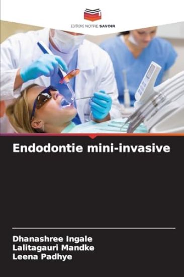 Endodontie mini-invasive