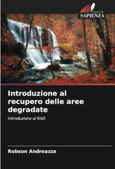 Introduzione al recupero delle aree degradate