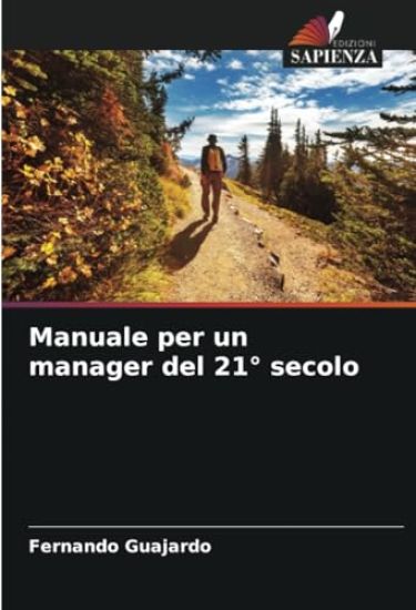 Manuale per un manager del 21° secolo
