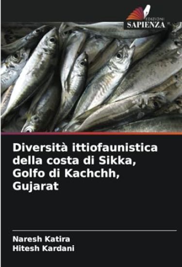 Diversità ittiofaunistica della costa di Sikka, Golfo di Kachchh, Gujarat