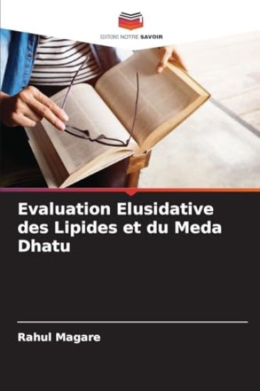 Evaluation Elusidative des Lipides et du Meda Dhatu