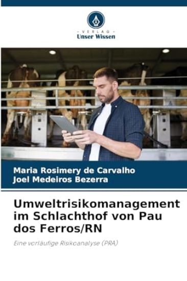 Umweltrisikomanagement im Schlachthof von Pau dos Ferros/RN