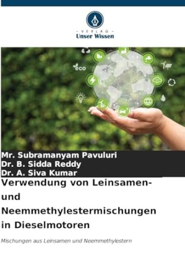 Verwendung von Leinsamen- und Neemmethylestermischungen in Dieselmotoren