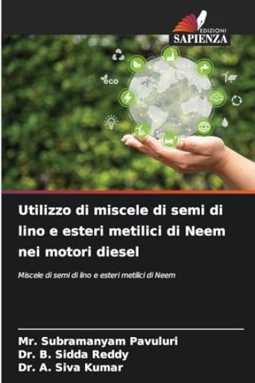Utilizzo di miscele di semi di lino e esteri metilici di Neem nei motori diesel