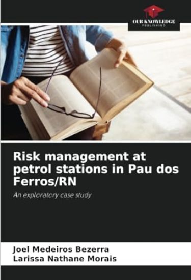 Risk management at petrol stations in Pau dos Ferros/RN