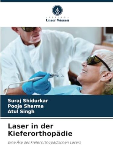 Laser in der Kieferorthopädie