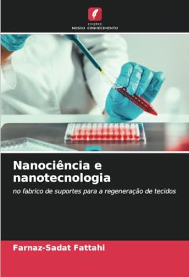 Nanociência e nanotecnologia