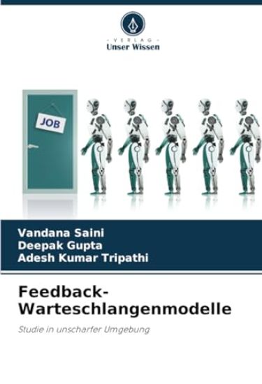 Feedback-Warteschlangenmodelle