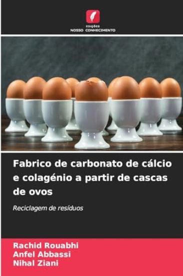 Fabrico de carbonato de cálcio e colagénio a partir de cascas de ovos