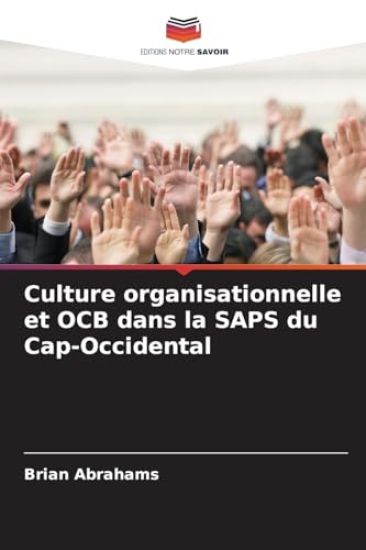 Culture organisationnelle et OCB dans la SAPS du Cap-Occidental