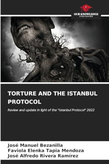 Torture and the Istanbul Protocol