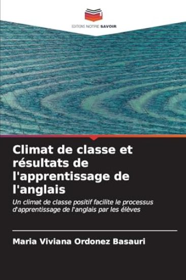 Climat de classe et résultats de l'apprentissage de l'anglais