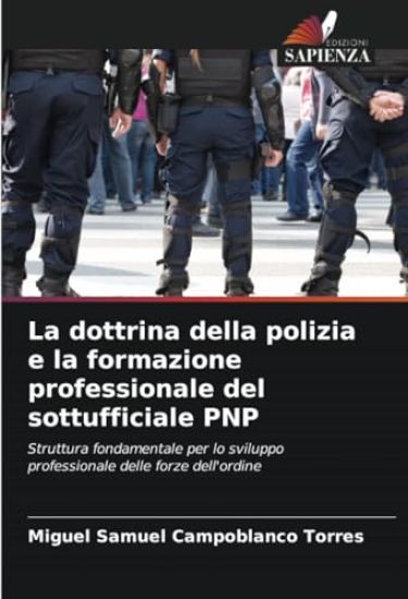 La dottrina della polizia e la formazione professionale del sottufficiale PNP