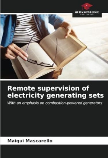 Remote supervision of electricity generating sets