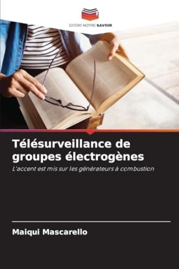 Télésurveillance de groupes électrogènes