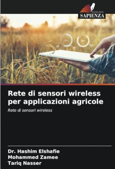 Rete di sensori wireless per applicazioni agricole