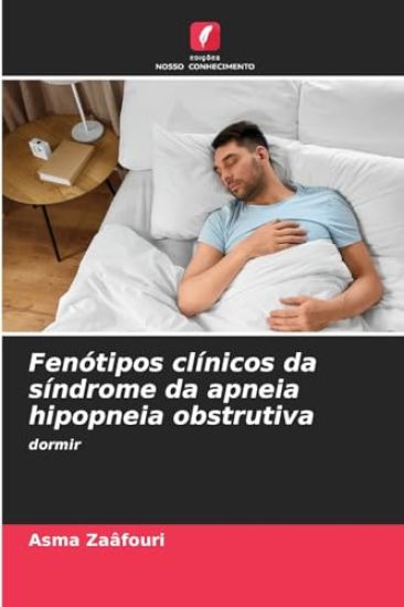 Fenótipos clínicos da síndrome da apneia hipopneia obstrutiva