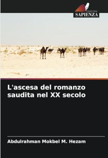 L'ascesa del romanzo saudita nel XX secolo