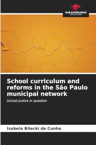 School curriculum and reforms in the São Paulo municipal network