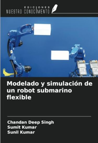 Modelado y simulación de un robot submarino flexible