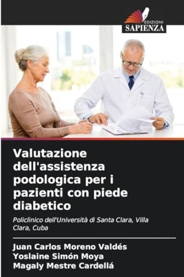 Valutazione dell'assistenza podologica per i pazienti con piede diabetico