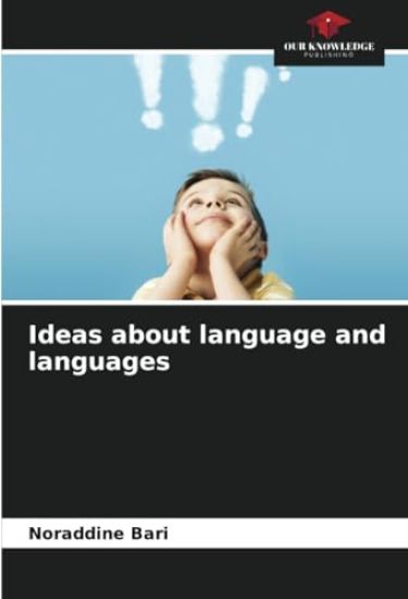 Ideas about language and languages