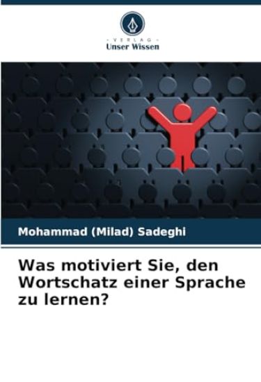 Was motiviert Sie, den Wortschatz einer Sprache zu lernen?
