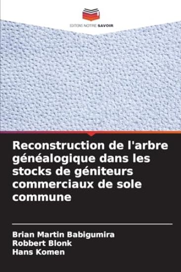 Reconstruction de l'arbre généalogique dans les stocks de géniteurs commerciaux de sole commune