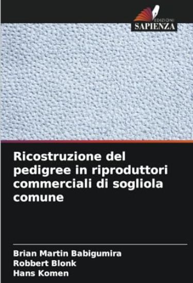 Ricostruzione del pedigree in riproduttori commerciali di sogliola comune