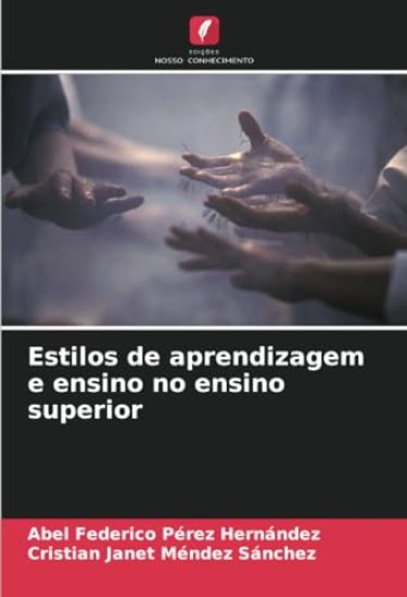 Estilos de aprendizagem e ensino no ensino superior