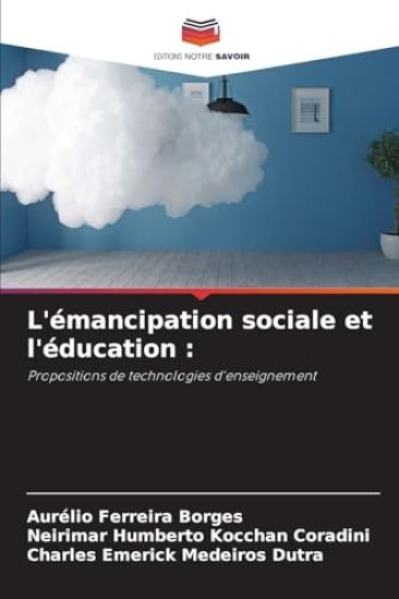 L'émancipation sociale et l'éducation