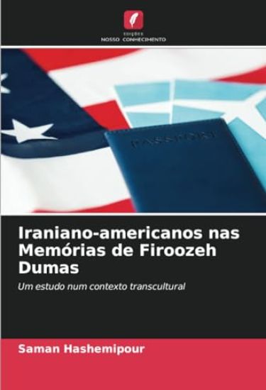 Iraniano-americanos nas Memórias de Firoozeh Dumas