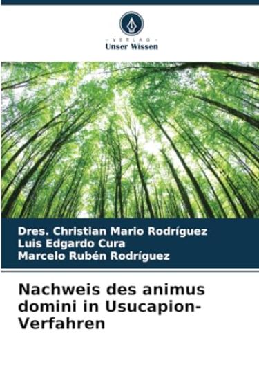 Nachweis des animus domini in Usucapion-Verfahren