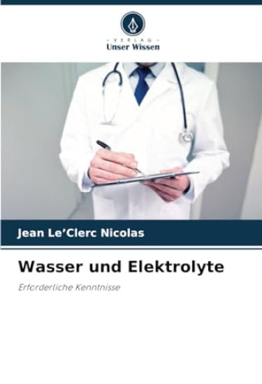 Wasser und Elektrolyte