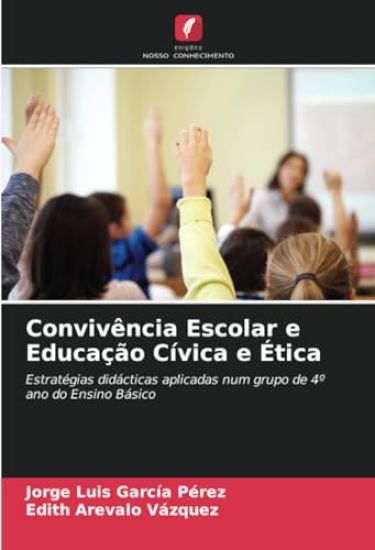Convivência Escolar e Educação Cívica e Ética