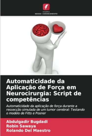 Automaticidade da Aplicação de Força em Neurocirurgia