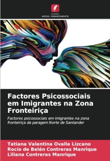Factores Psicossociais em Imigrantes na Zona Fronteiriça