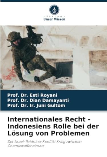Internationales Recht - Indonesiens Rolle bei der Lösung von Problemen
