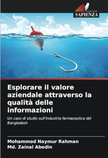 Esplorare il valore aziendale attraverso la qualità delle informazioni